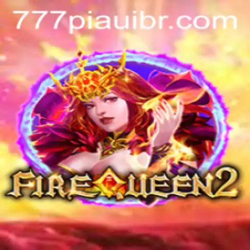 Discover FireQueen2: A Thrilling Adventure in the World of 777piaui